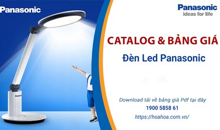  Bảng giá đèn LED Panasonic mới nhất